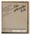 DIE GEFESSELTE ZEIT, RUDIGER THIELE, 1986